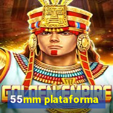 55mm plataforma